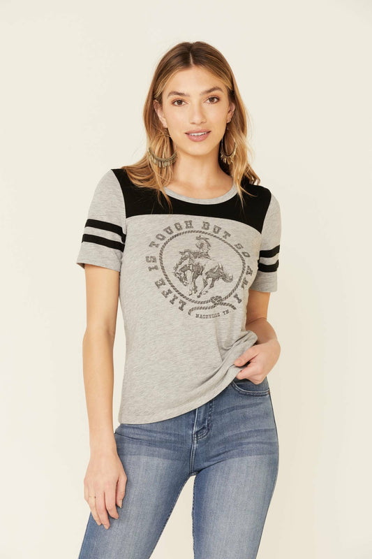 Idyllwind Life Is Tough Trustie Tee